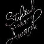 The Stylish Blogger Award ~ A Wonderful Surprise!