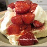 Wordless Wednesday – Strawberry Shortcake {w/LINKY}