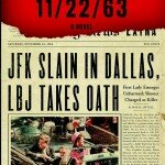 11/22/63 by Stephen King – Our Book Club’s Choice for January 2013