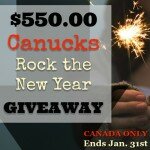 ~ CLOSED ~ Canucks Rock the New Year with a $550 CDN Giveaway